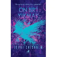 On Bir’i Yıkmak - Jerri Chisholm - Olimpos Yayınları