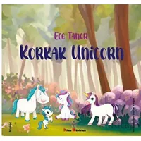 Korkak Unicorn - Ece Taner - Kitap Müptelası Yayınları