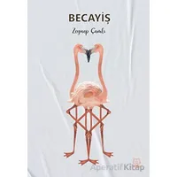 Becayiş - Zeynep Çamlı - Luna Yayınları