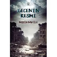 Gecenin Resmi - Nebih Nafile - Luna Yayınları
