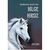 Bilge Hırsız - Şerif Şeker - Luna Yayınları
