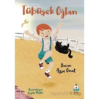 Tübüşek Oğlan - Ayşe Onat - Luna Çocuk Yayınları