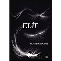 Elif - Mustafa Oğuzhan Canal - Luna Yayınları