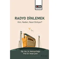 Radyo Dinlemek - Vedat Çakır - Eğitim Yayınevi - Bilimsel Eserler