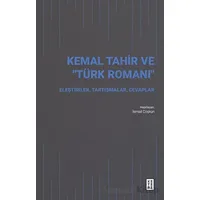 Kemal Tahir ve Türk Romanı - Kolektif - Ketebe Yayınları