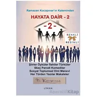 Hayata Dair 2 - Ramazan Kocapınar - Liman Yayınevi