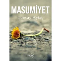 Masumiyet - Tuncay Aytaç - Liman Yayınevi
