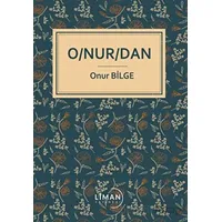 Onurdan - Onur Bilge - Liman Yayınevi