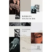 Borges Sicilyada - Alejandro Luque - Ketebe Yayınları