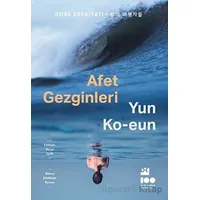 Afet Gezginleri - Yun Ko-eun - Doğan Kitap