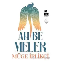 Ah Be Melek - Müge İplikçi - Doğan Kitap