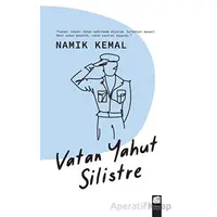 Vatan Yahut Silistre - Namık Kemal - Final Kültür Sanat Yayınları