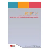 2018 PISA Bazı Ülkelerin Performanslarıyla Türkiyenin Performansının Karşılaştırılması