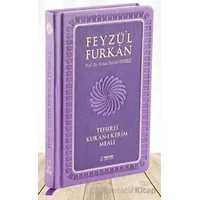 Feyzül Furkan Tefsirli Kuran-ı Kerim Meali (Sempatik Cep Boy - Tefsirli Meal - Ciltli) - Lila