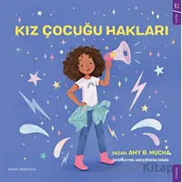 Kız Çocuğu Hakları - Amy B. Mucha - Sola Kidz