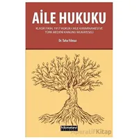 Aile Hukuku - Taha Yılmaz - Hikmetevi Yayınları