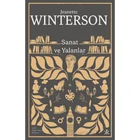 Sanat ve Yalanlar - Jeanette Winterson - Kafka Kitap