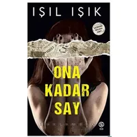 Ona Kadar Say Saklambaç - Işıl Işık - Sia Kitap