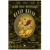 Altın Balık: Tatar Halk Masalları - Fatma Şahan Güney - Günce Yayınları