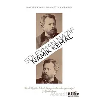 Namık Kemal - Süleyman Nazif - Bilge Kültür Sanat
