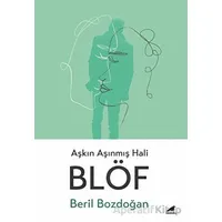 Blöf - Beril Bozdoğan - Kara Karga Yayınları