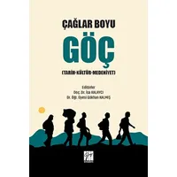 Çağlar Boyu Göç - Gökhan Kalmış - Gazi Kitabevi