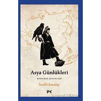 Asya Günlükleri - İsrafil Kuralay - Profil Kitap