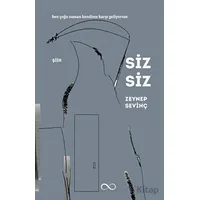 Siz Siz - Zeynep Sevinç - Çıra Yayınları