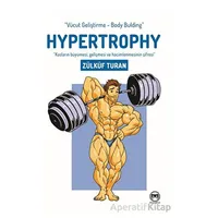 Hypertrophy - Zülküf Turan - Siyah Beyaz Yayınları