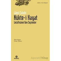Nükte-i Hayat - Lamii Çelebi - Hasbahçe