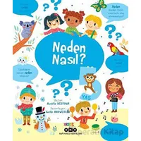 Neden Nasıl? - 5 Yaş - Aurelie Desfour - Yapı Kredi Yayınları