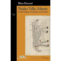 Nadas Yılkı Aheste - İlhan Durusel - Yapı Kredi Yayınları