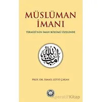 Mu¨slu¨man İmanı - Kolektif - Marmara Üniversitesi İlahiyat Fakültesi Vakfı
