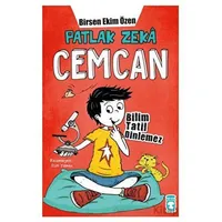 Patlak Zeka Cemcan - Bilim Tatil Dinlemez - Birsen Ekim Özen - Timaş Çocuk