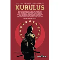 Hunlardan Türkiye Cumhuriyeti’ne Kuruluş - Kolektif - Timaş Yayınları