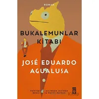 Bukalemunlar Kitabı - José Eduardo Agualusa - Timaş Yayınları