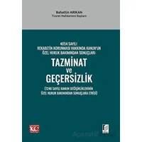 4054 Sayılı Rekabetin Korunması Hakkında Kanun’un Özel Hukuk Bakımından Sonuçları: Tazminat ve Geçer
