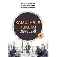 Kamu İhale Hukuku Dersleri - Mustafa Emre Şahin - Adalet Yayınevi