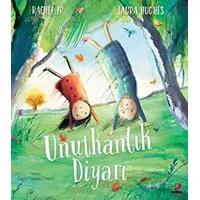 Unutkanlık Diyarı - Rachel Ip - Erdem Çocuk