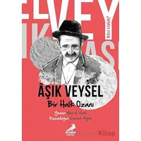 Ben Kimim? - Bir Halk Ozanı Aşık Veysel - Naz N. Varlı - Erdem Çocuk
