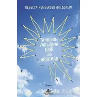 Tanrının Varlığına Dair 36 Argüman - Rebecca Newberger Goldstein - Pegasus Yayınları