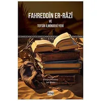 Fahreddin Er-Razi ve Tefsir İlmindeki Yeri - Zeki Keskin - Kitap Dünyası Yayınları