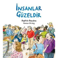 İnsanlar Güzeldir - Baptiste Beaulieu - Kelime Yayınları