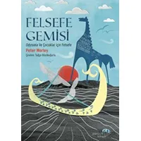 Felsefe Gemisi - Peter Worley - Paraşüt Kitap