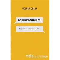Toplumdilbilimi - Gülcan Çolak - Bilge Kültür Sanat