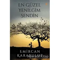 En Güzel Yenilgim Sendin - Emircan Karabulut - Cinius Yayınları