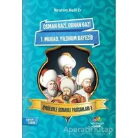 Öykülerle Osmanlı Padişahları - 1 - İbrahim Halil Er - Mevsimler Kitap