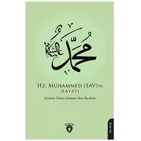 Hz. Muhammed (SAV)’in Hayatı - Slimane Ben İbrahim - Dorlion Yayınları