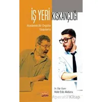 İş Yeri Kıskançlığı - Hale Eda Akduru - Nobel Bilimsel Eserler