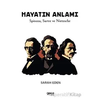 Hayatın Anlamı - Sarah Eden - Gece Kitaplığı
